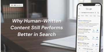 Why Human-Written Content Still Performs Better in Search